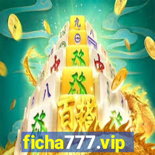 ficha777.vip