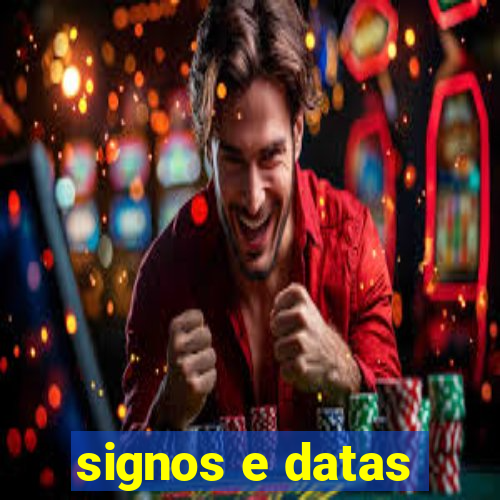 signos e datas