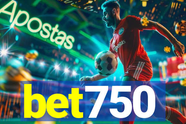 bet750