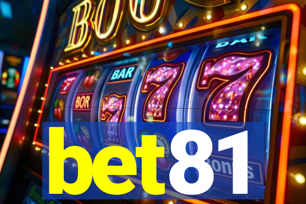 bet81