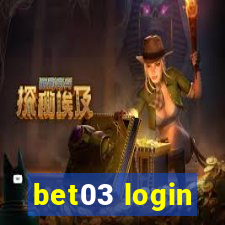 bet03 login