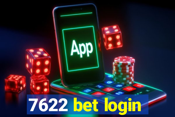 7622 bet login