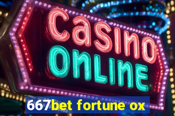 667bet fortune ox