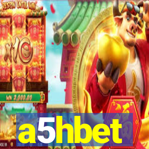 a5hbet