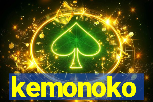 kemonoko