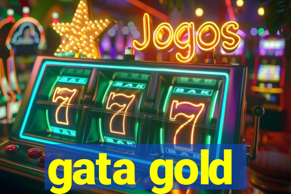 gata gold