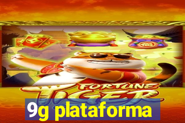 9g plataforma