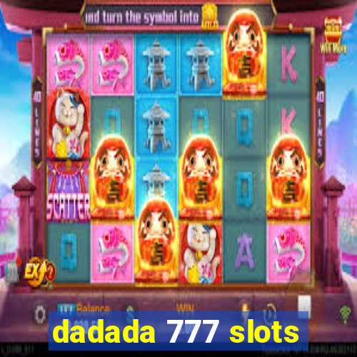 dadada 777 slots