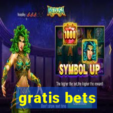 gratis bets