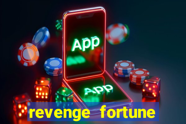 revenge fortune tiger 2