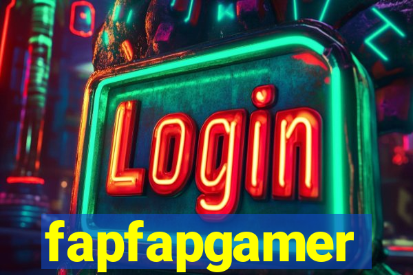 fapfapgamer