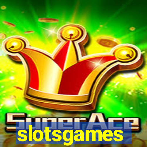 slotsgames