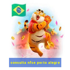 consulta nfse porto alegre