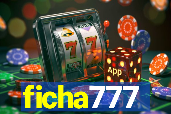 ficha777