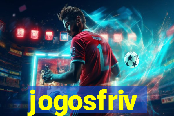 jogosfriv