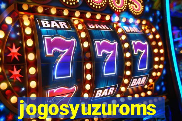 jogosyuzuroms