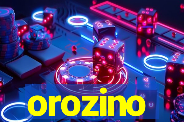 orozino