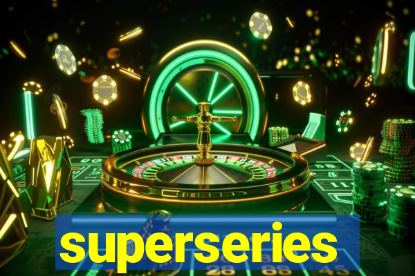 superseries