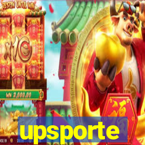 upsporte