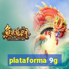 plataforma 9g