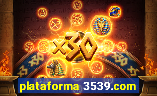 plataforma 3539.com