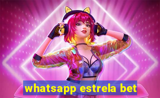 whatsapp estrela bet