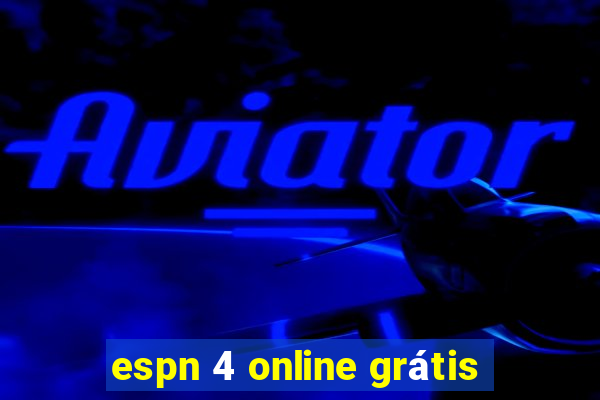 espn 4 online grátis