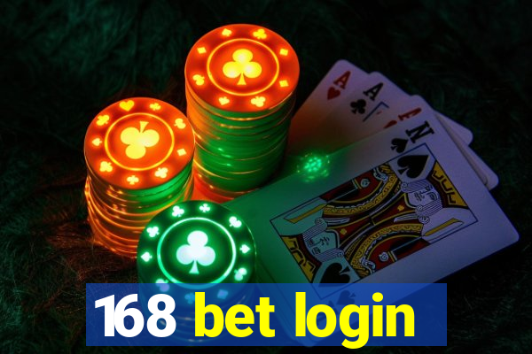 168 bet login