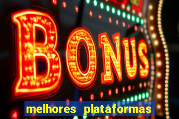 melhores plataformas de jogos que pagam