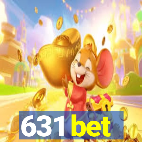 631 bet