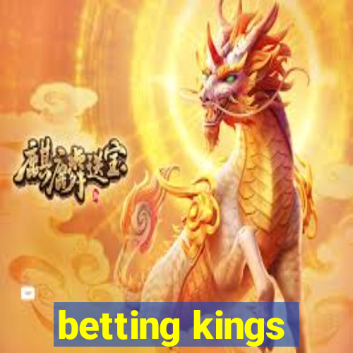 betting kings