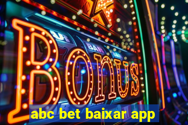 abc bet baixar app