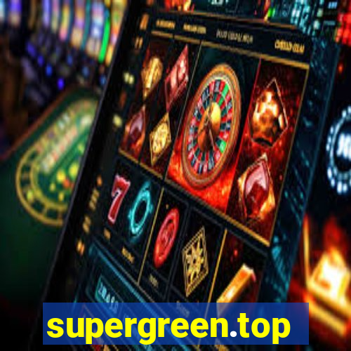 supergreen.top