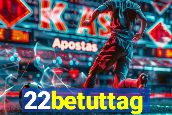 22betuttag