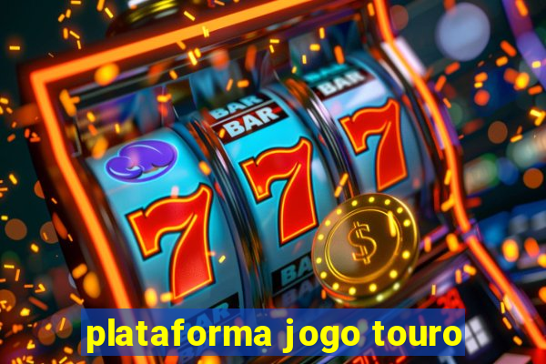 plataforma jogo touro