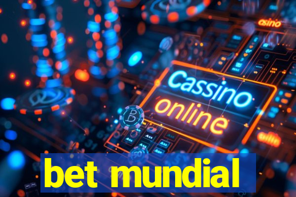 bet mundial