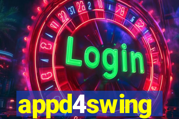 appd4swing