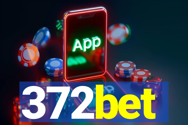 372bet