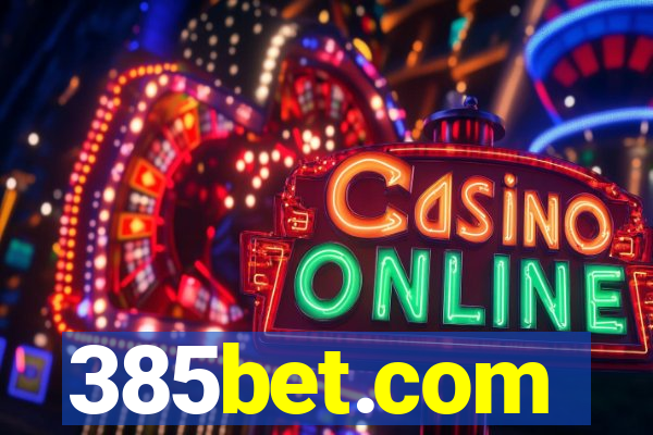 385bet.com