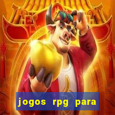 jogos rpg para ganhar dinheiro