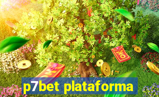 p7bet plataforma