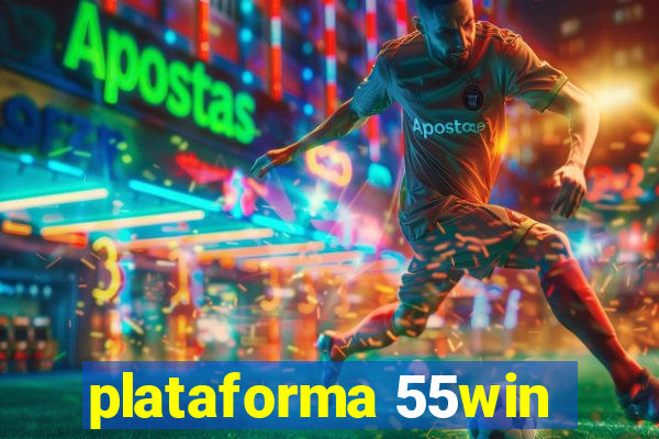 plataforma 55win