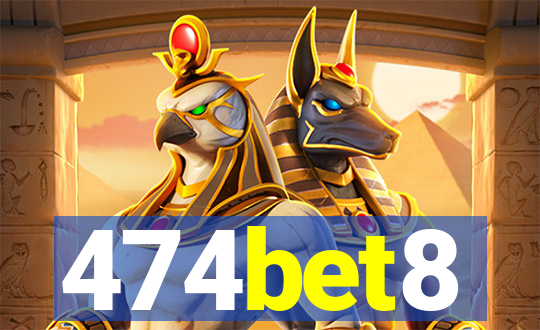 474bet8