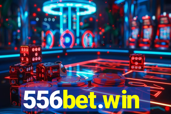 556bet.win