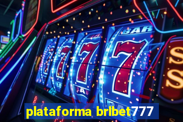 plataforma brlbet777