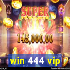 win 444 vip