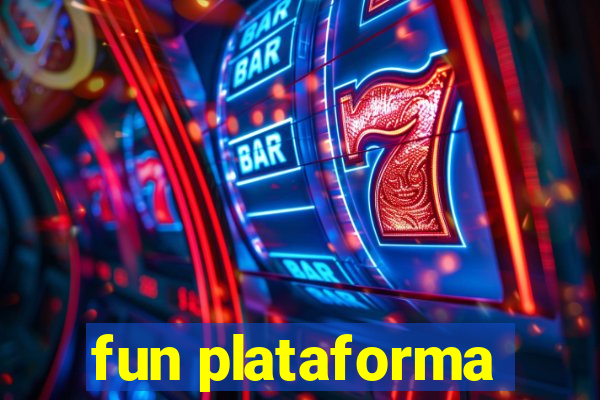 fun plataforma