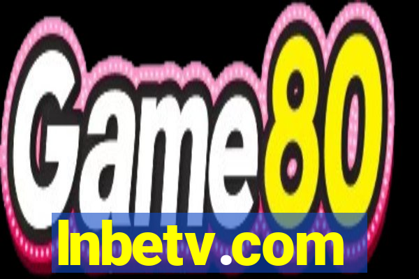 lnbetv.com