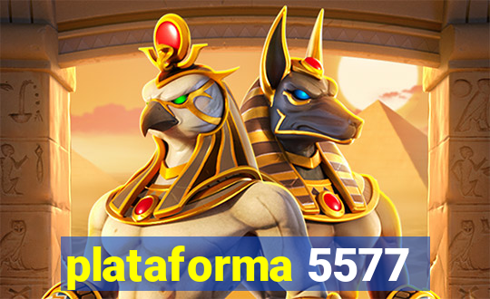 plataforma 5577