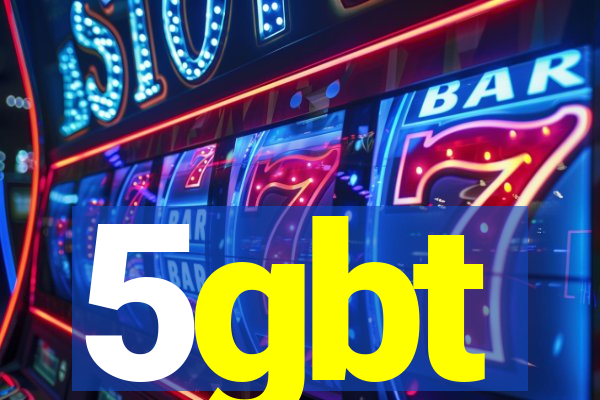 5gbt